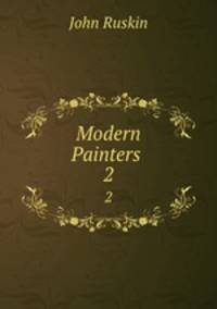 Modern Painters .. 2