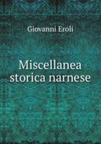 Miscellanea storica narnese