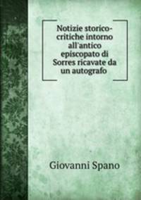 Notizie storico-critiche intorno all