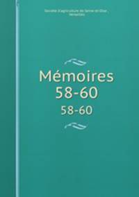 Mmoires. 58-60