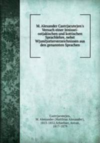 M. Alexander Castr{acute}en