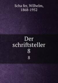 Der schriftsteller. 8