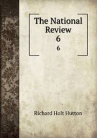 The National Review. 6