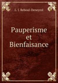 Pauperisme et Bienfaisance