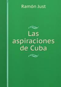 Las aspiraciones de Cuba