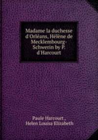 Madame la duchesse d