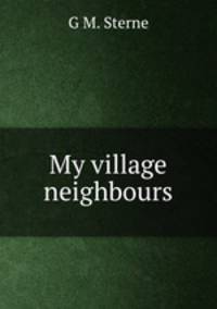 My village neighbours