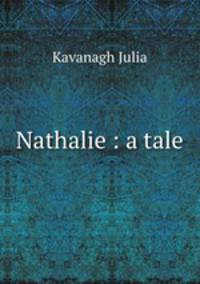 Nathalie : a tale