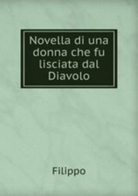 Novella di una donna che fu lisciata dal Diavolo