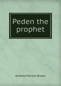 Peden the prophet