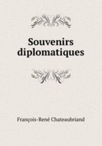 Souvenirs diplomatiques