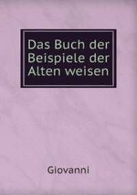 Das Buch der Beispiele der Alten weisen