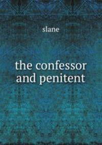 the confessor and penitent