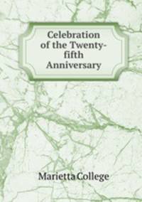 Celebration of the Twenty-fifth Anniversary.
