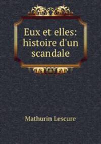 Eux et elles: histoire d