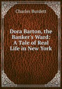 Dora Barton, the Banker