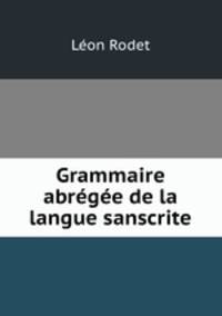 Grammaire abregee de la langue sanscrite