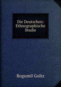 Die Deutschen: Ethnographische Studie