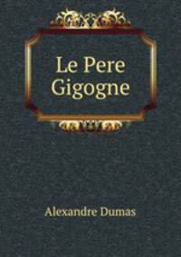 Le Pere Gigogne
