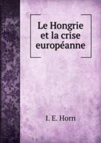 Le Hongrie et la crise europeanne