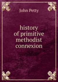 history of primitive methodist connexion