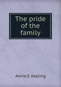 The pride of the family