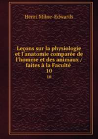 Lecons sur la physiologie et l