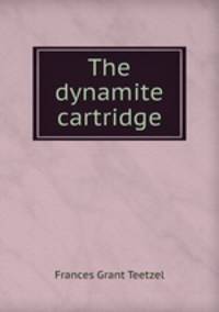 The dynamite cartridge