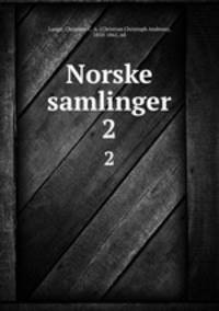 Norske samlinger. 2
