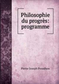 Philosophie du progres: programme