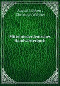 Mittelniederdeutsches Handworterbuch