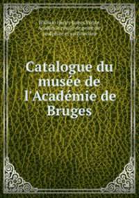 Catalogue du musee de l