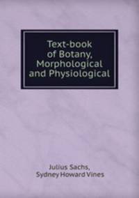Text-book of Botany, Morphological and Physiological