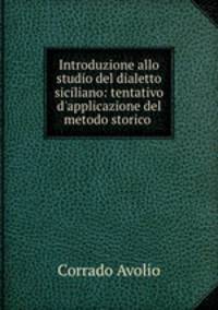Introduzione allo studio del dialetto siciliano: tentativo d