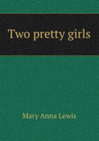Two pretty girls