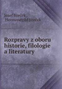 Rozpravy z oboru historie, filologie a literatury