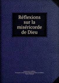 Reflexions sur la misericorde de Dieu