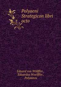 Polyaeni Strategicon libri octo