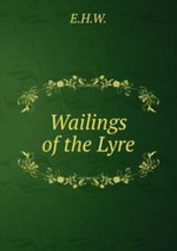 Wailings of the Lyre