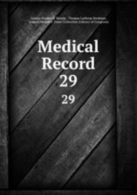 Medical Record. 29