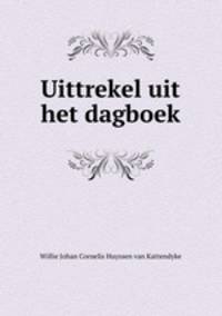 Uittrekel uit het dagboek