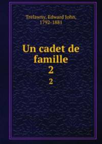 Un cadet de famille. 2