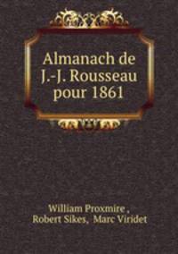 Almanach de J.-J. Rousseau pour 1861