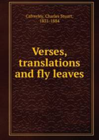 Verses, translations and fly leaves