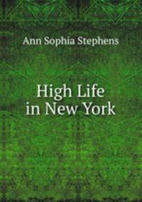 High Life in New York