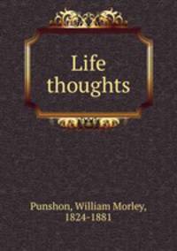 Life thoughts