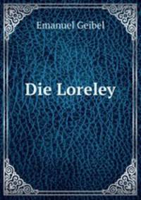 Die Loreley