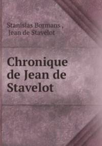 Chronique de Jean de Stavelot
