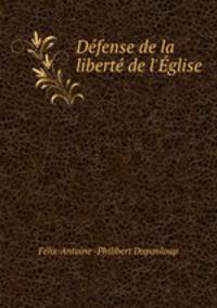 Defense de la liberte de l