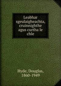 Leabhar sgeulaigheachta, cruinnighthe agus curtha le chle